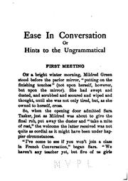 Cover of: Ease in Conversation Or Hints to the Ungrammatical