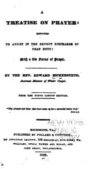 Cover of: A Treatise on Prayer: Designed to Assist in the Devout Discharge of that Duty