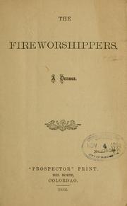 Cover of: The fireworshippers ... | 