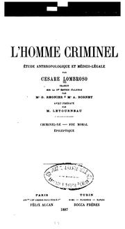 Cover of: L'homme criminel: étude anthropologique et médico-légale