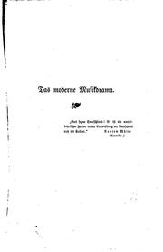 Cover of: Das moderne Musikdrama: Für gebildete Laien by Ludwig Nohl