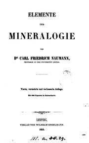 Elemente der Mineralogie by Carl Friedrich Naumann