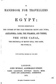 Cover of: A Handbook for Travellers in Egypt: Including Descriptions of the Course of the Nile Through ...