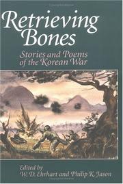 Cover of: Retrieving Bones: Stories and Poems of the Korean War