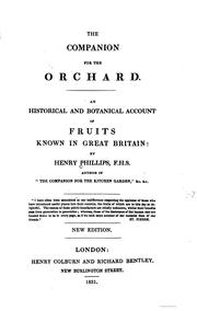 Cover of: The Companion for the Orchard: An Historical and Botanical Account of Fruits ...