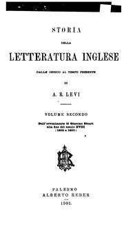 Storia della letteratura inglese dalle origini al tempo presente by Angelo Raffaello Levi