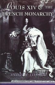 Cover of: Louis XIV and the French Monarchy