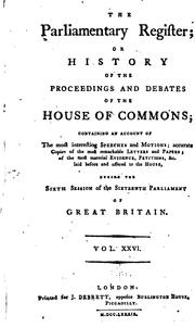 The Parliamentary Register by Great Britain