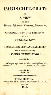 Cover of: Paris chit-chat by Victor-Joseph Étienne de Jouy