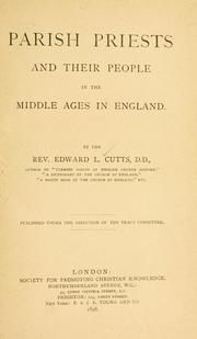 Cover of: Parish priests and their people in the Middle Ages in England by Cutts, Edward Lewes