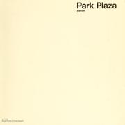 Park plaza, Boston: focus for the 70's by Boston Redevelopment Authority
