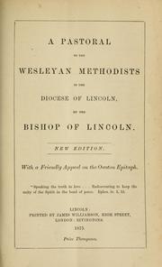 Cover of: A pastoral to the Wesleyan Methodists in the Diocese of Lincoln