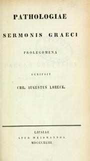 Cover of: Pathologiae sermonis Graeci prologomena. by Christian A. Lobeck