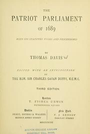 Cover of: The patriot parliament of 1689 | Thomas Osborne Davis