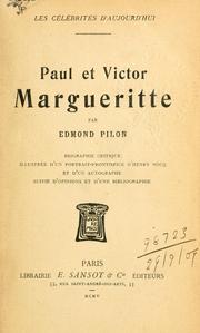 Cover of: Paul et Victor Margueritte by Pilon, Edmond