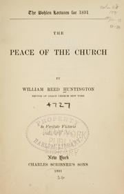 Cover of: The peace of the church by William Reed Huntington