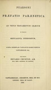 Pearsoni praefatio paraenetica ad Vetus Testamentum Graecum by John Pearson