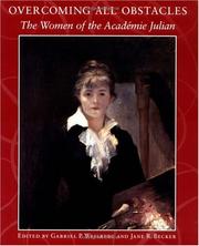 Cover of: Overcoming All Obstacles: The Women of the Academie Julian