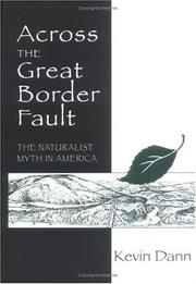 Cover of: Across the Great Border Fault: The Naturalist Myth in America
