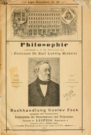 Cover of: Philosophie enthaltend u. a. die Bibliothek des Karl Ludwig Michelet.