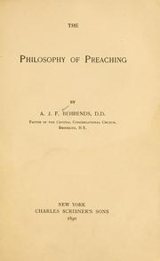 Cover of: philosophy of preaching ... | A. J. F. Behrends