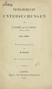 Cover of: Photochemische Untersuchungen by R. Bunsen