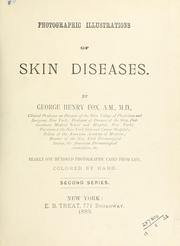 Cover of: Photographic illustrations of skin diseases, nearly one hundred photographic cases from life, colored by hand.: 2d ser.