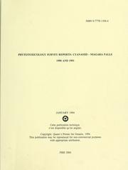 Cover of: Phytotoxicology survey reports: Cyanamid - Niagara Falls, 1990 and 1991 : report