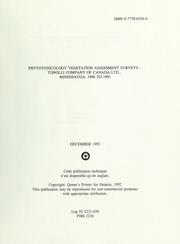 Cover of: Phytotoxicology vegetation assessment surveys - Tonolli Company of Canada Ltd., Mississauga, 1986 to 1991.