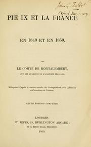 Cover of: Pie IX et la France en 1849 et en 1859
