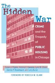 Cover of: Hidden War: Crime and the Tragedy of Public Housing in Chicago