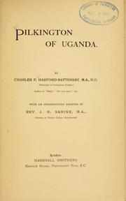 Pilkington of Uganda by Charles F. Harford