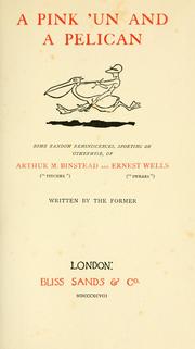 Cover of: A Pink 'Un and a Pelican by Arthur M. Binstead, Arthur M. Binstead