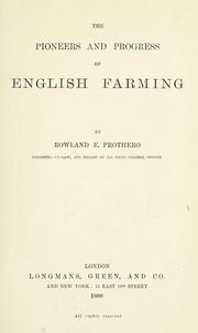 Cover of: The pioneers and progress of English farming.