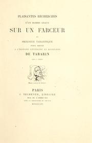 Cover of: Plaisantes recherches d'un homme grave sur un farceur by Jean Michel Constant Leber