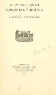 Cover of: Planters of colonial Virginia by Thomas Jefferson Wertenbaker