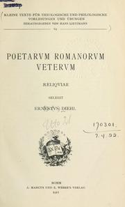 Cover of: Poetarum romanorum veterum reliquiae. by Ernst Diehl, Ernst Diehl