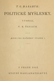 Cover of: Politické myšlenky.: Vybral V.K. Škrach.