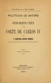 Cover of: Politicos de Antano by Ildefonso Antonio Bermejo, Ildefonso Antonio Bermejo