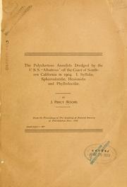 Cover of: polychætous Annelids dredged by the U.S.S. Albatross off the coast of Southern California in 1904 | J. Percy Moore
