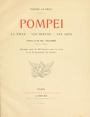 Cover of: Pompei: la ville, les moeurs, les arts