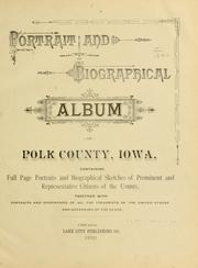 Portrait and biographical album of Polk County, Iowa