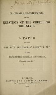 Cover of: Practicable re-adjustments of the relations of the church to the state: a paper