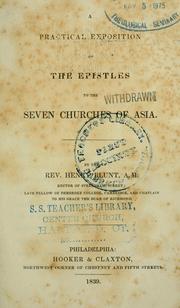 Cover of: practical exposition of the Epistles to the seven churches of Asia.
