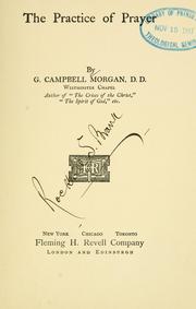 Cover of: The practice of prayer. by Morgan, G. Campbell