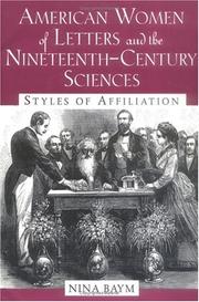 Cover of: American Women of Letters and the Nineteenth-Century Sciences by Nina Baym, Nina Baym