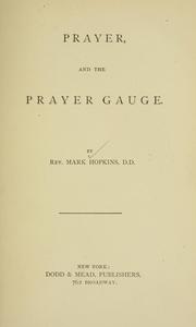 Cover of: Prayer and the prayer gauge