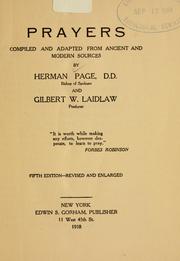 Cover of: Prayers by compiled and adapted from ancient and modern sources by Herman Page and Gilbert W. Laidlaw.
