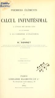 Cover of: Premiers éléments du calcul infinitésimal, à l'usage des jeunes gens qui se destinent a la carrière d'ingénieur. by Hippolyte Sonnet