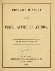 Cover of: Primary history of the United States of America. by Egbert Guernsey